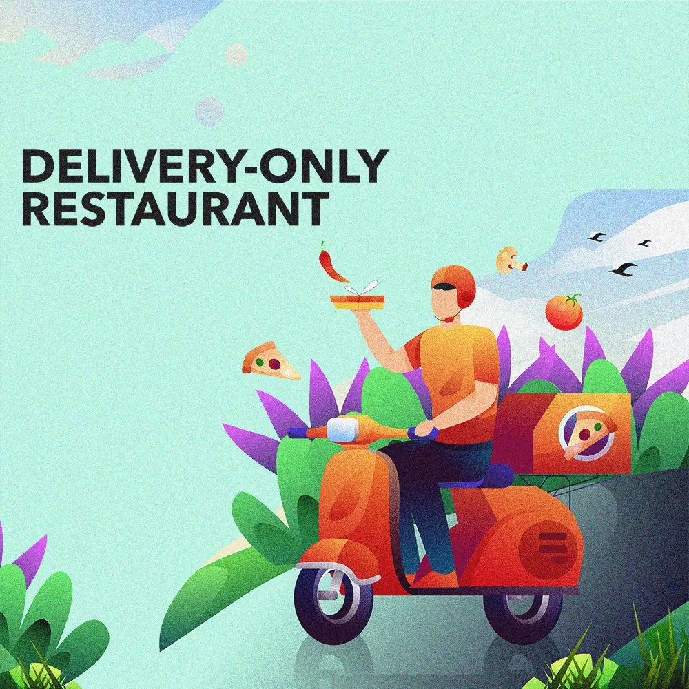 Delivery-Only Restaurant