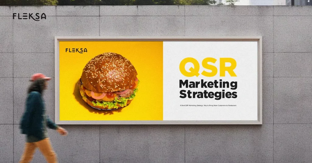 8 Best QSR Marketing Strategy: Way to Bring More Customers to Restaurant